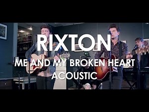 Rixton - Me And My Broken Heart - Acoustic [ Live in Paris ]