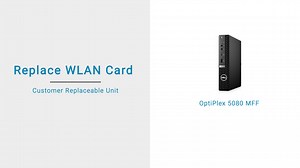 如何更换 OptiPlex 5080 MFF 的 WLAN 卡