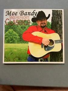 Moe Bandy - Sings His Favorite Classics