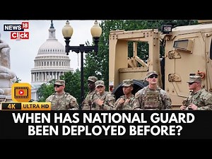 Key Moments When The National Guard Was Deployed In U.S. History | Trump | 4K Video | N18G