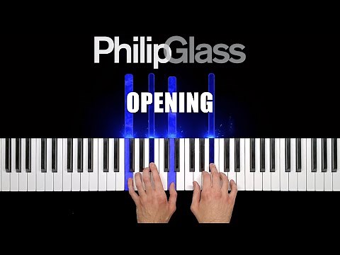 Philip Glass - Opening (Glassworks) - Piano Cover & Tutorial