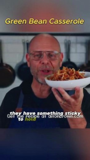 Alton Brown’s Green Bean Casserole #altonbrown #viralvideo #easyrecipe #cooking #greenbeancasserole