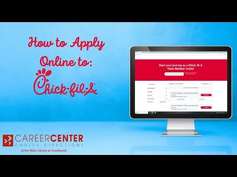 How to Apply for a Job at Chick-fil-A