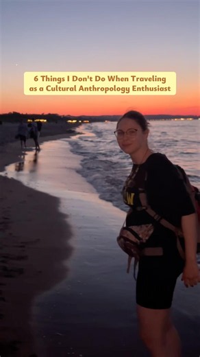 Traveling advices from anthropology student
