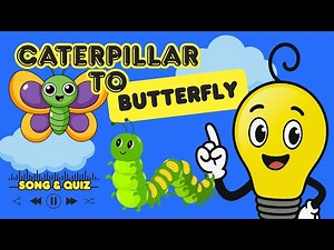 Caterpillar to Butterfly Transformation Song | Fun Science for Grades 1-3 | Butterfly Metamorphosis🦋