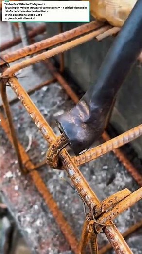 Rebar Structural Connections – Educational Video on Reinforced Concrete Detailing & Practices"