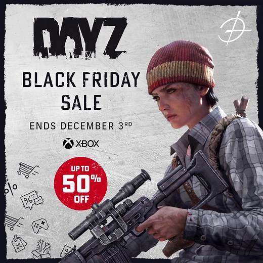 26K views · 39 reactions | Survivors, The Xbox Black Friday sale is here! Don't hesitate and get DayZ for up to 50% off! Grab your copy here  https://ow.ly/RAyR50XuLE7 | DayZ | Facebook