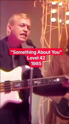 "Something About You" - Level 42 🎸 #level42 #somethingaboutyou #80smusic #music #synthpop #80s