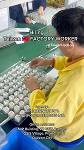 MALE FACTORY WORKER bound to Taiwan 🇹🇼 • Male Only • 20-30 yrs old • 165 Cm Above • 85 Kls Below • With Or Without Experience In Factory • College Graduate • ❌ Tattoo NO ONLINE APPLICATION! WALK IN IS ACCEPTED! BEWARE OF SCAMMERS! Agency: MIP INTERNATIONAL MANPOWER SERVICES INC. Office Address: MIP Building, 28 GSIS Avenue GSIS Village, Project 8, Quezon City | Taiwan Updates