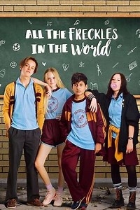 All the Freckles in the World (2020) - Movie