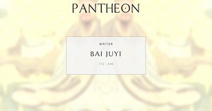 Bai Juyi Biography | Pantheon