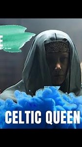 Maeve: The Legendary Celtic Queen who Defied Destiny