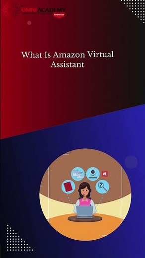 Amazon Virtual Assistant – Everything You Need to Know in Pakistan, UAE, Saudi Arabia #omni_academy