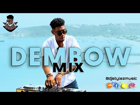 DEMBOW MIX 2021 | THE BEST OF DEMBOW 2021 BY DJSTYLEZ