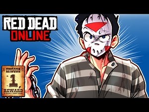 ESCAPING PRISON INTRO! - RED DEAD ONLINE - Ep. 1!