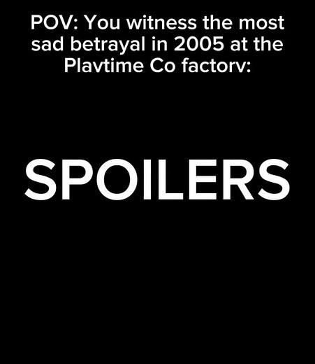 *SPOILERS* POV: You witness the saddest death in all of Poppy Playtime 5 #poppyplaytime #fypシ #fyp