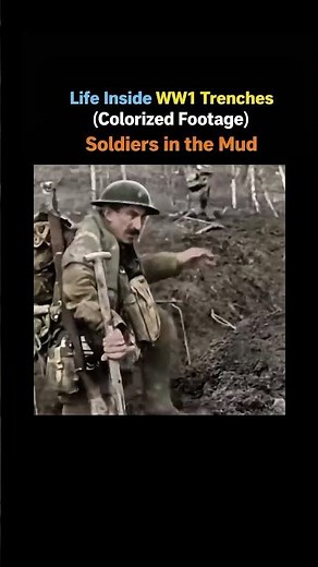 Life Inside WW1 Trenches (Colorized Footage) | Soldiers in the Mud