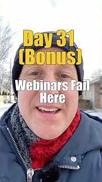 Day 31: The Real Reason Webinars Fail | 700 Steps Challenge FINALE