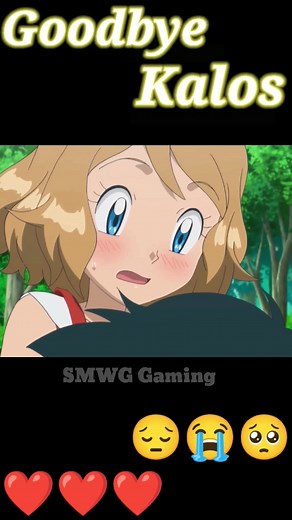Pokémon XY & xyZ ; Goodbye Kalos ~ AshxSerena sad édit#short