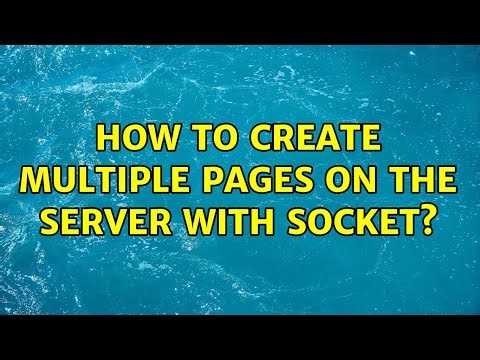 How to create multiple pages on the server with socket?