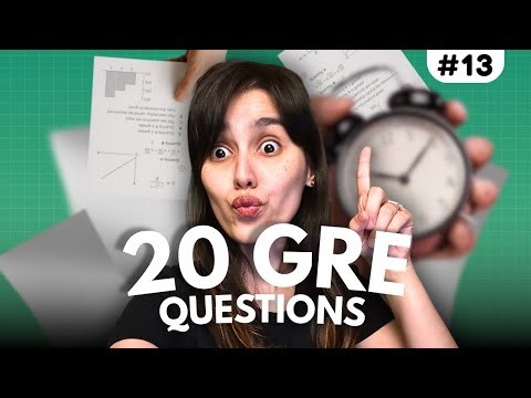 GRE Practice Test #13 - Free GRE Practice Covering Quant, Text Completion, Sentence Equivalence