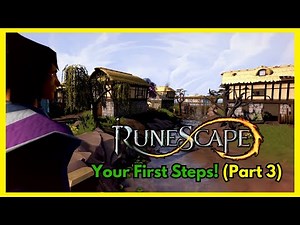 Runescape Beginners Guide: Your Third steps in 2025! (Part 3)