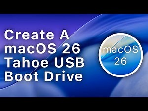 How To Create a macOS 26 Tahoe USB Boot Drive