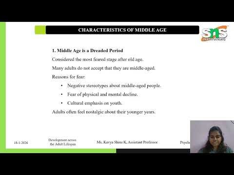 INTRODUCTION TO MIDDLE ADULTHOOD | LECTURE VIDEO | PSYCHOLOGY | SNS INSTITUTE