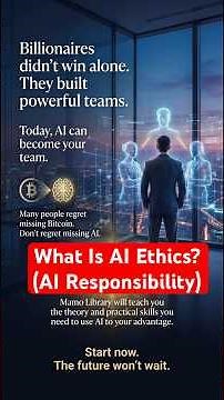 AI Ethics Explained – Responsible Use of Artificial Intelligence