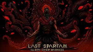 Last Spartan: Glory Over Madness Announces Release Date
