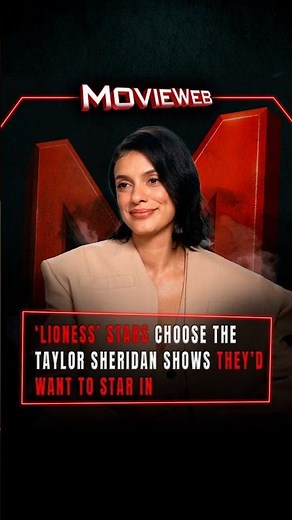 'Lioness' Stars Choose the Taylor Sheridan Shows They’d Want to Star In