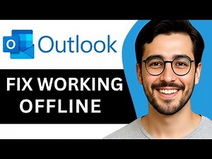 How To Fix Outlook Working Offline – Easy Guide (2025)