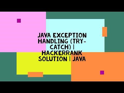 JAVA EXCEPTION HANDLING (TRY-CATCH) | HACKERRANK SOLUTION | JAVA