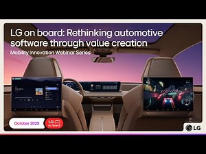LG on board: Rethinking automotive software through value creation