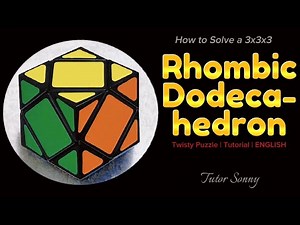 How to Solve a Rhombic Dodecahedron | Rhombic Dodecahedron | Twisty Puzzle | Tutorial | ENGLISH