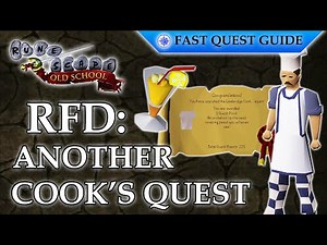 Recipe For Disaster Part 1: Another Cook's Quest | OSRS Quality Quick Guide [2025]