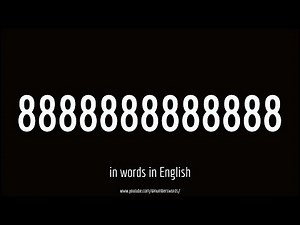 How to write 8888888888888 in words
