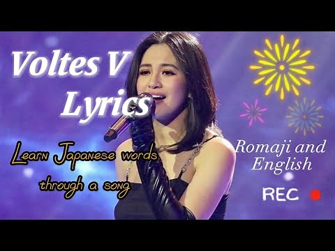 VOLTES V FULL OPENING THEME SONG WITH LYRICS | Learn Japanese Daily Used Words Through A Song