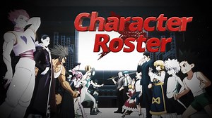 The first full-scale HUNTER×HUNTER fighting game is here! Create teams of characters to face off in 3-on-3 battles. Find a combination with synergy, and aim for the top with your own unique team! Play through Story Mode & relive your favorite fights! #HxHNI LEARN MORE: https://www.arcsystemworks.com/game/hunterxhunter-nenximpact/?utm_medium=paid&utm_source=ann&utm_campaign=hxhni_preorders&utm_content=video | Anime News Network