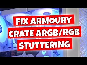 FIX ASUS Aura Sync Armoury Crate Flashing Flickering & Stuttering ARGB Lighting