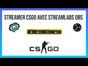 TUTO | Streamer/Enregistrer CSGO/CS2 avec StreamLabs OBS sans ligne de commande