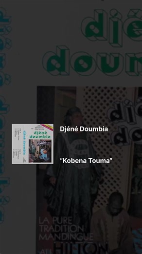 Kobena Touma - Paroles et Traductions de Djéné Doumbia