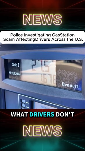 POLICE WARN OF RISNG GAS STATION SCAM TARGETING CREDIT CARD USERS NATIONWIDE #breakingnews #tiktok_news #usaus #foryou #fyp