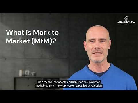 Mark to Market (MtM): A Guide for Investors