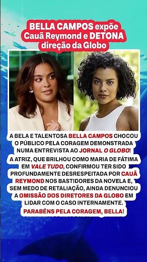 GRANDONA! Bella Campos expões chefões da Globo em entrevista ao próprio grupo Globo