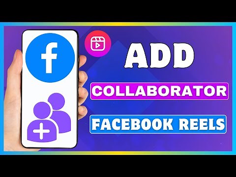 How To Add Collaborator In Facebook Reels | Invite Collaborator On Facebook Reels Video
