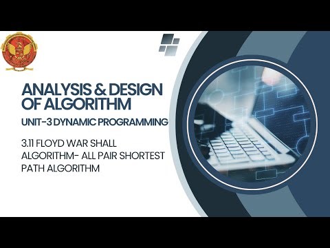 3.11 Floyd War Shall Algorithm All Pair Shortest Path Algorithm | CS402 |