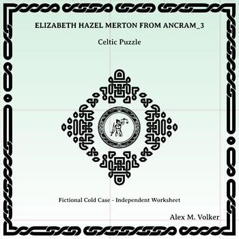 ELIZABETH HAZEL MERTON FROM ANCRAM_ Fictional Cold Case - Cryptogram Worksheet