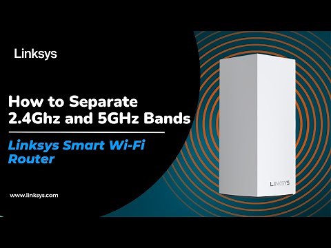 How to Separate 2.4GHz & 5GHz WiFi Bands