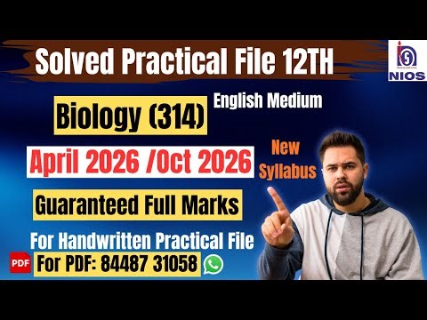 NIOS Biology (314) | Solved Practical File| April 2026 & Oct 2026|English Medium|12th Class
